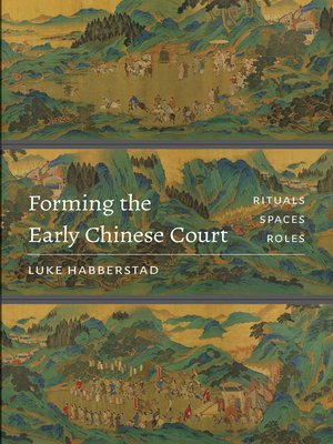 cover image of Forming the Early Chinese Court
